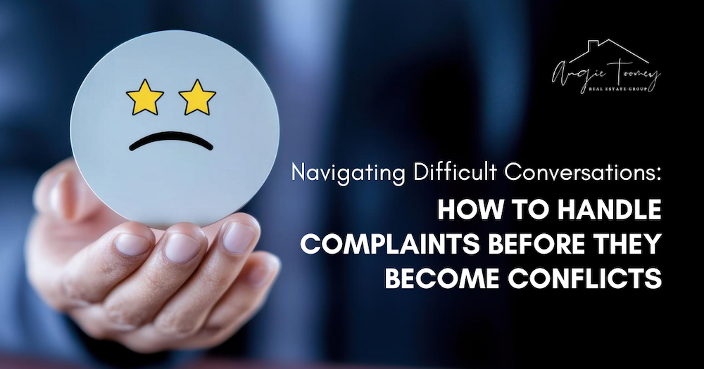 Navigating Difficult Conversations: How to Handle Complaints Before They Become Conflicts